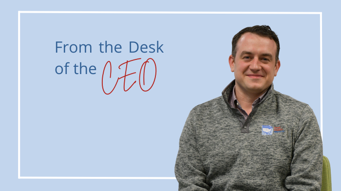 From the Desk of the CEO: March 2024